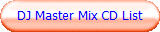 DJ Master Mix CD List